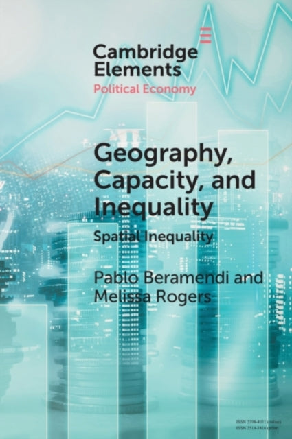 Book cover of: Geography, Capacity, and Inequality. By: Pablo Beramendi