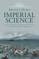 Book cover of: Imperial Science. By: Bruce J. Hunt