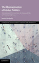 Book cover of: Humanisation of Global Politics. By: Sassan Gholiagha