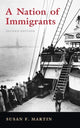 Book cover of: Nation of Immigrants. By: Susan F. Martin