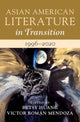 Book cover of: Asian American Literature in Transition, 1996–2020: Volume 4. By: Betsy Huang