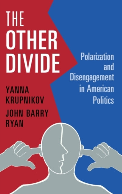 Book cover of: Other Divide. By: Yanna Krupnikov