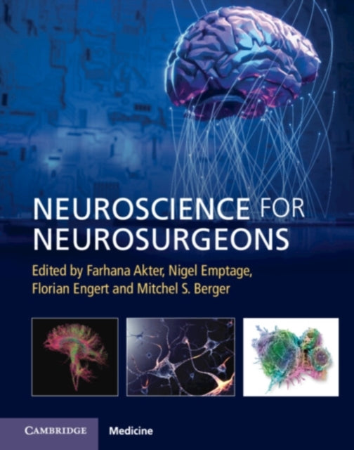 Book cover of: Neuroscience for Neurosurgeons. By: Farhana Akter