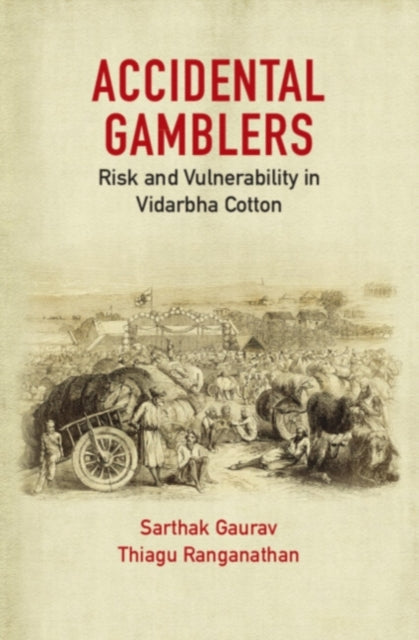 Book cover of: Accidental Gamblers. By: Sarthak Gaurav