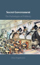 Book cover of: Secret Government. By: Brian Kogelmann