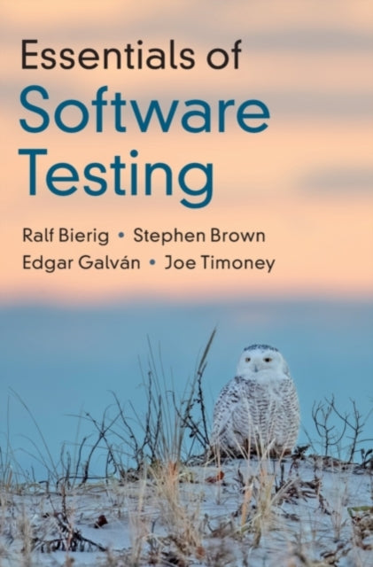 Book cover of: Essentials of Software Testing. By: Ralf Bierig