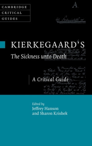 Kierkegaard's The Sickness Unto Death
