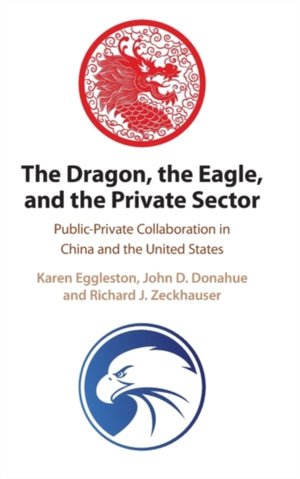 The Dragon, the Eagle, and the Private Sector