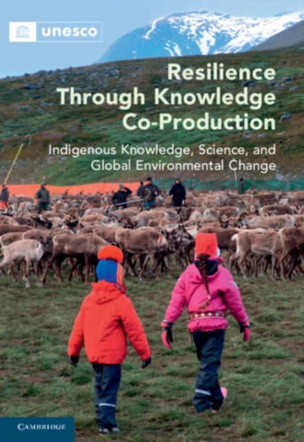 Book cover of: Resilience through Knowledge Co-Production. By: Marie Roué