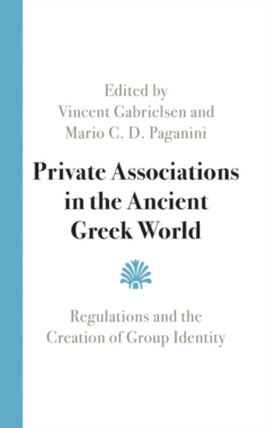 Private Associations in the Ancient Greek World
