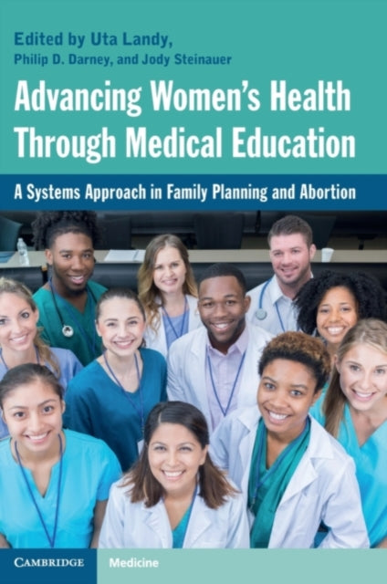 Book cover of: Advancing Women's Health Through Medical Education. By: Uta Landy