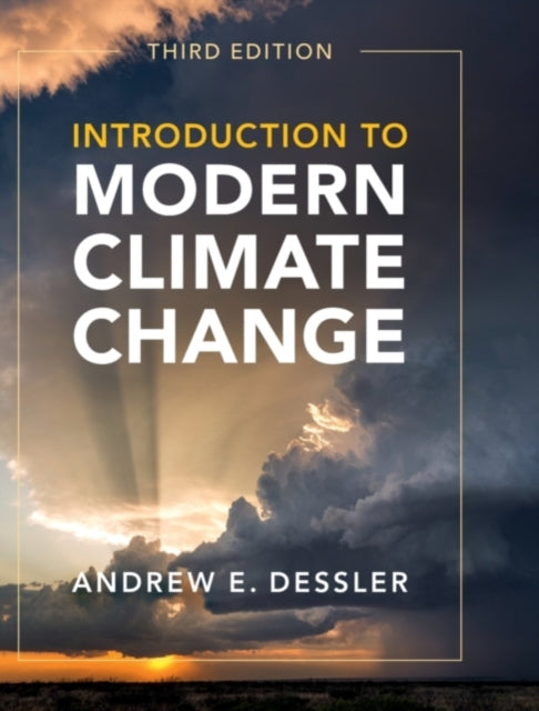 Book cover of: Introduction to Modern Climate Change. By: Andrew Dessler
