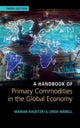 Book cover of: Handbook of Primary Commodities in the Global Economy. By: Marian Radetzki