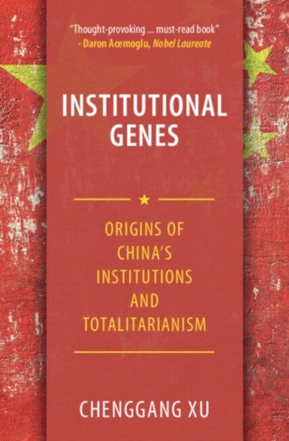 Book cover of: Institutional Genes. By: Chenggang Xu