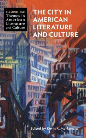 City in American Literature and Culture