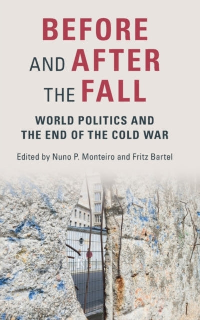 Book cover of: Before and After the Fall. By: Nuno P. Monteiro