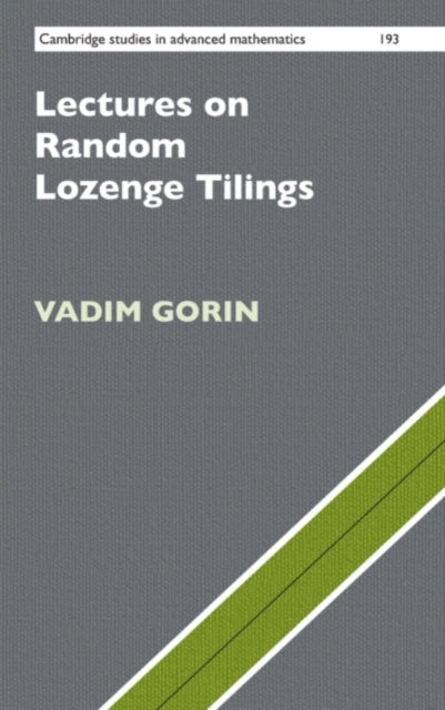 Book cover of: Lectures on Random Lozenge Tilings. By: Vadim Gorin