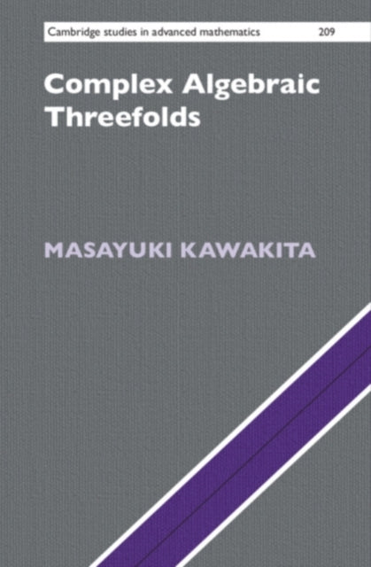 Book cover of: Complex Algebraic Threefolds. By: Masayuki Kawakita