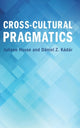 Book cover of: Cross-Cultural Pragmatics. By: Juliane House