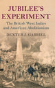Book cover of: Jubilee's Experiment. By: Dexter J. Gabriel