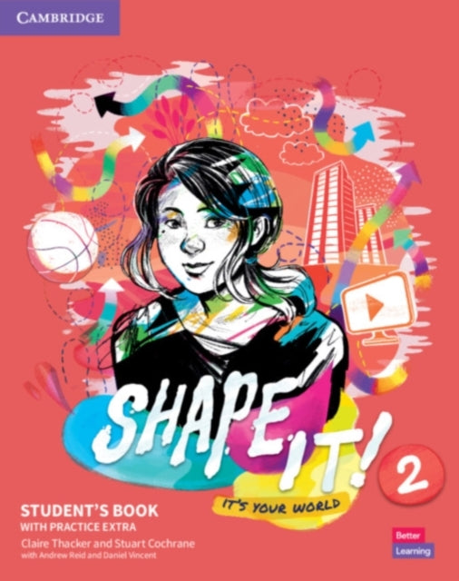 Book cover of: Shape It! Level 2 Student's Book with Practice Extra. By: Claire Thacker