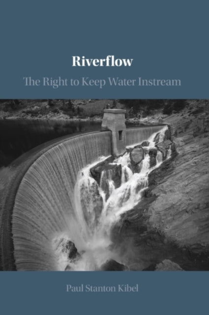 Book cover of: Riverflow. By: Paul Stanton Kibel
