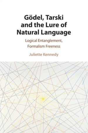 Godel, Tarski and the Lure of Natural Language