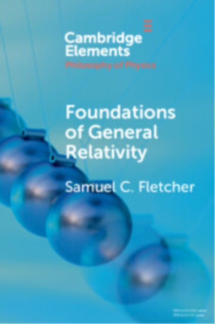 Book cover of: Foundations of General Relativity