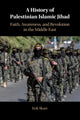 Book cover of: History of Palestinian Islamic Jihad. By: Erik Skare
