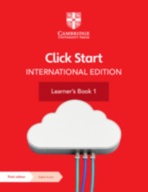 Book cover of: Click Start International Edition Learner's Book 1 with Digital Access (1 Year)