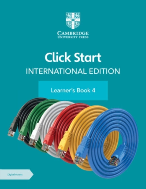 Book cover of: Click Start International Edition Learner's Book 4 with Digital Access (1 Year)