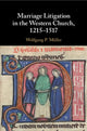 Book cover of: Marriage Litigation in the Western Church, 1215–1517. By: Wolfgang P. Müller