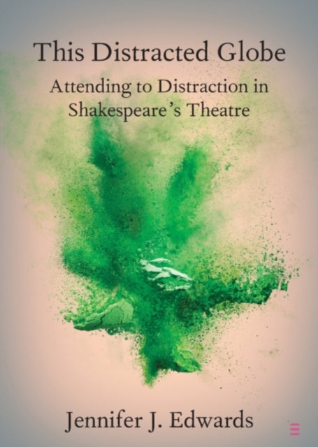 Book cover of: This Distracted Globe. By: Jennifer J. Edwards