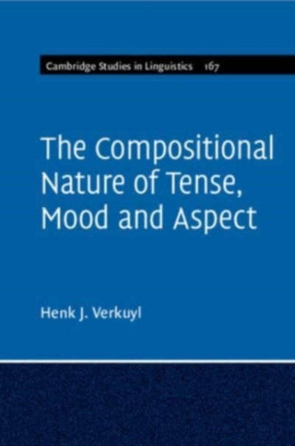 Book cover of: Compositional Nature of Tense, Mood and Aspect: Volume 167