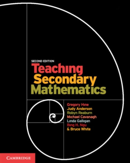 Book cover of: Teaching Secondary Mathematics. By: Gregory Hine
