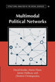 Book cover of: Multimodal Political Networks. By: David Knoke