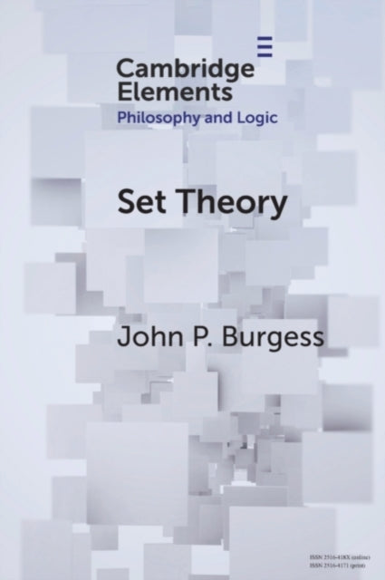 Book cover of: Set Theory. By: John P. Burgess