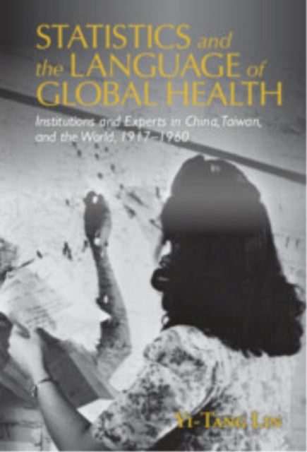 Book cover of: Statistics and the Language of Global Health
