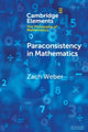 Book cover of: Paraconsistency in Mathematics. By: Zach Weber
