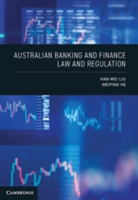 Book cover of: Australian Banking and Finance Law and Regulation