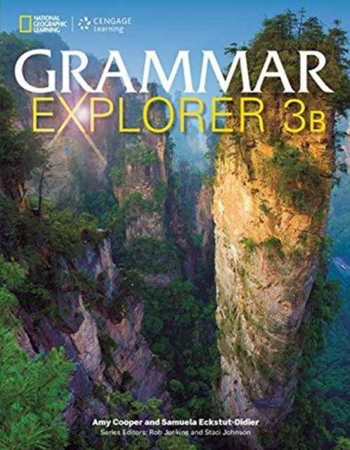 Book cover of: Grammar Explorer 3: Split Edition B. By: Amy Cooper