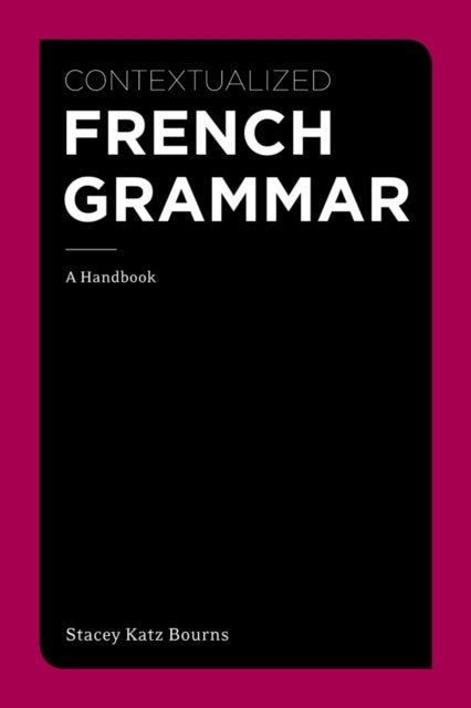 Book cover of: Contextualized French Grammar