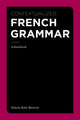 Book cover of: Contextualized French Grammar