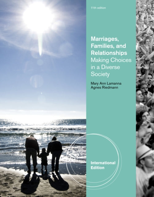 Book cover of: Marriages, Families, and Relationships. By: Mary Ann Lamanna