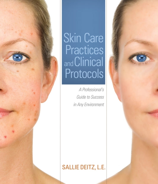 Book cover of: Skin Care Practices and Clinical Protocols
