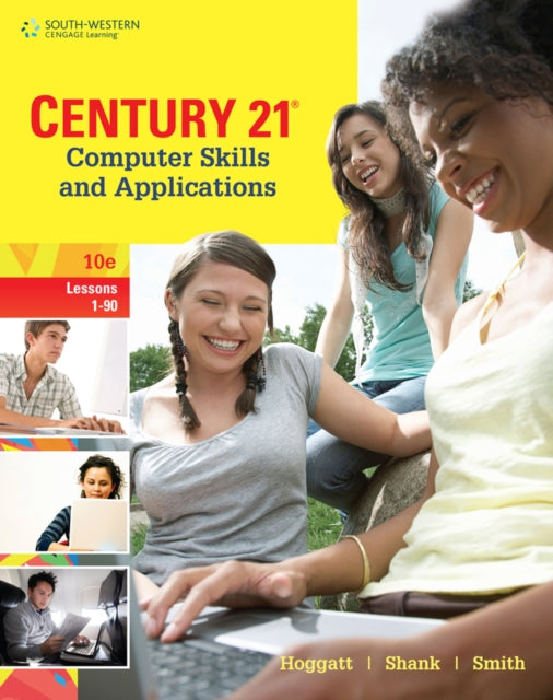Book cover of: Century 21A® Computer Skills and Applications, Lessons 1-90