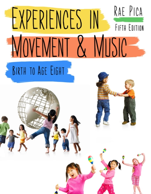 Book cover of: Experiences in Movement and Music