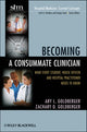 Book cover of: Becoming a Consummate Clinician. By: Ary Louis Goldberger