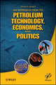 Book cover of: Introduction to Petroleum Technology, Economics, and Politics. By: J. G. Speight
