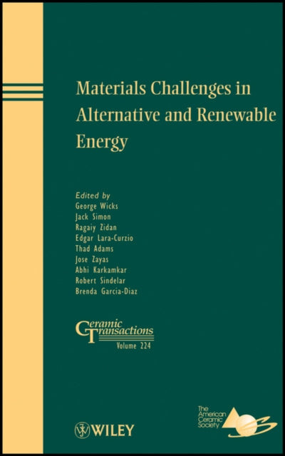 Book cover of: Materials Challenges in Alternative and Renewable Energy. By: Energy 2010 (2nd Cocoa Beach, Fla.)
